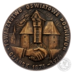 TWARZYSTWO OŚWIATOWE "OGNIWO" GDAŃSK 1876-1976, medal