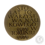 STO LAT TOWARZYSTWA NAUKOWEGO W TORUNIU, medal